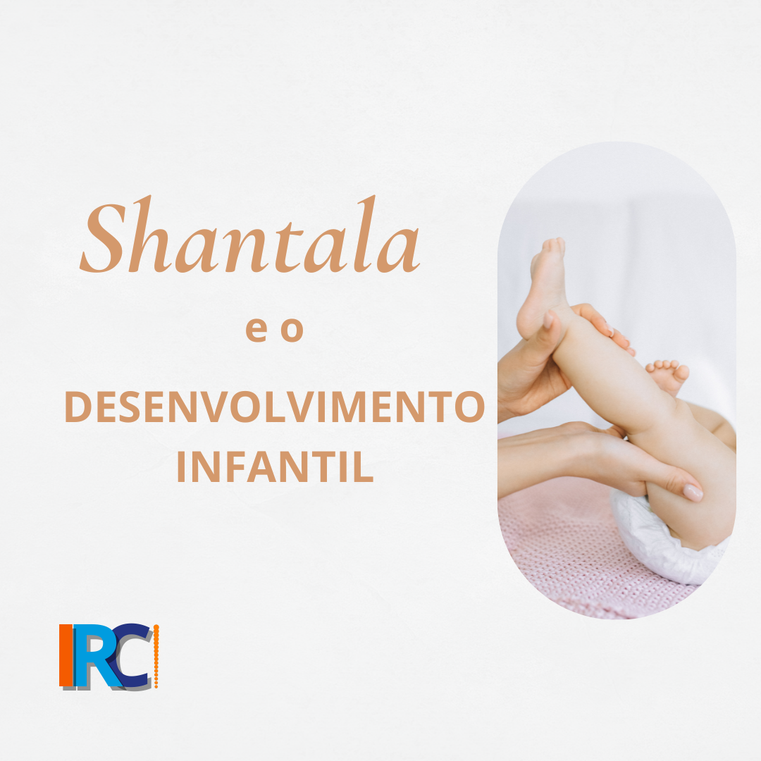 Você está visualizando atualmente Shantala e o Desenvolvimento Infantil